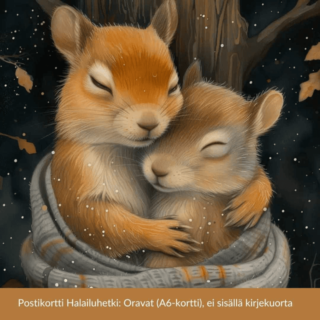 Postikortti Halailuhetki: Oravat (A6‑kortti)